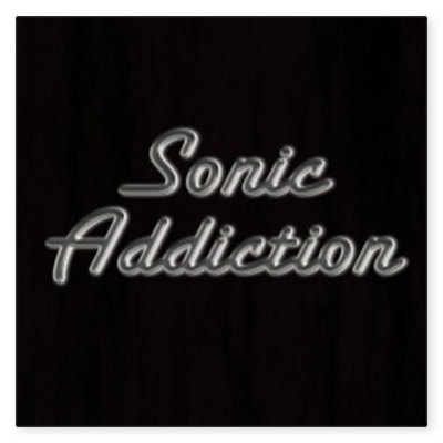 Sonic Addiction